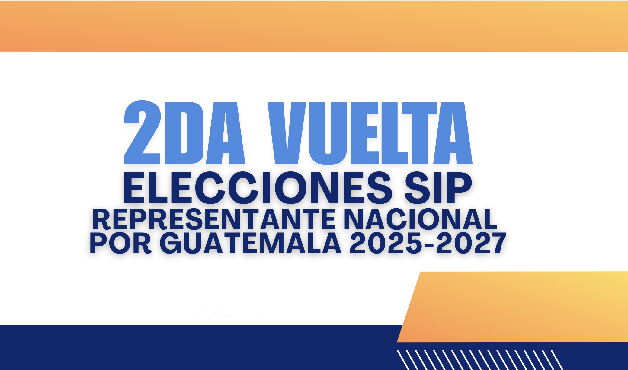 Socios de Guatemala, participa de la 2da vuelta para elegir al Representante Nacional 2025-2027